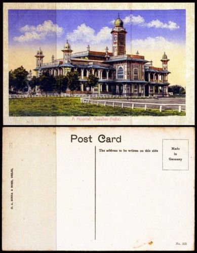 INDIA, Hospital (Gawalior), Architecture, Rare Old Postcard-Good Condition as per scan-Printed in Germany-Pre 1924 Period