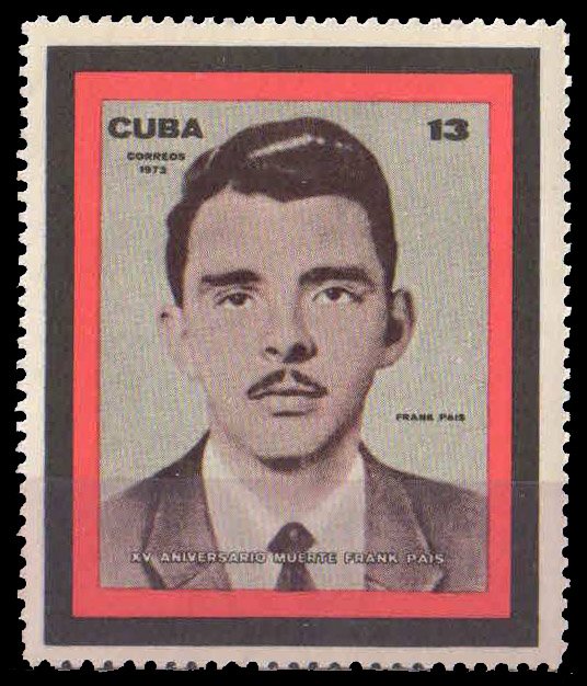 CUBA 1972-15th Death Anniv. of Frank Pais, 1 Value, MNH, S.G. 1946