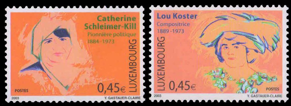 LUXEMBOURG 2003-Famous Women, Catherine (Political Pioneer), Lou Koster (Composer), Set of 2, MNH, S.G. 1638-39-Cat � 3.80