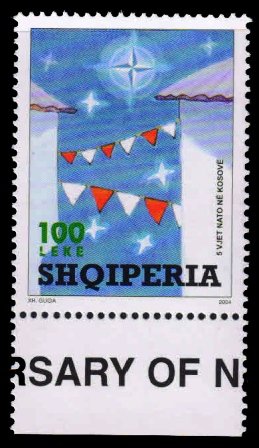 ALBANIA 2004 - 5th Anniversary of NATO Peace Keeping in Kosovo. Bunting and NATO Emblem. 1 Value, MNH. S.G. 3048