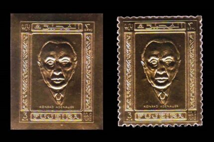 FUJEIRA 1969 - Konrad Adenaver, 1st Chancellor of West Germany, Gold Foiled Stamp, Perf and Imperf, Rare Set